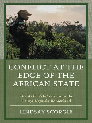cover image of Conflict at the Edge of the African State